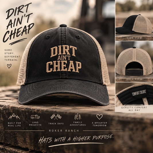 The DIRT ain't CHEAP Hat Women’s Style